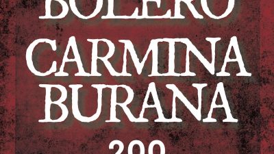 BOLERO & CARMINA BURANA – TOUR 2023